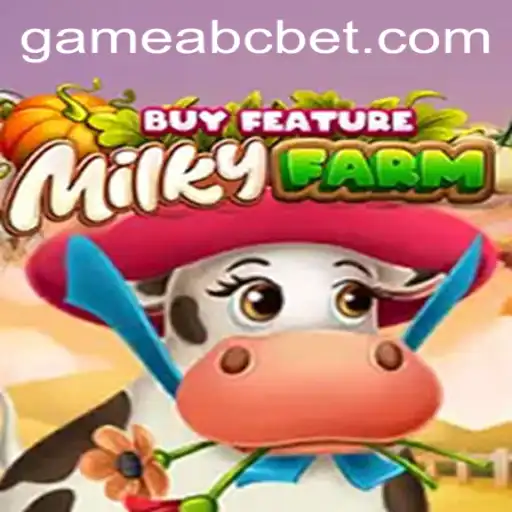 Exploring MilkyFarmBuyFeature: The Innovative Gaming Experience by ABCBet